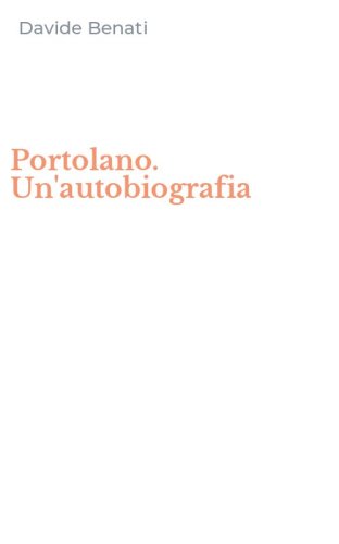 Portolano. Un'autobiografia