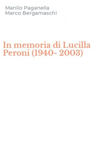 In memoria di Lucilla Peroni (1940-2003)