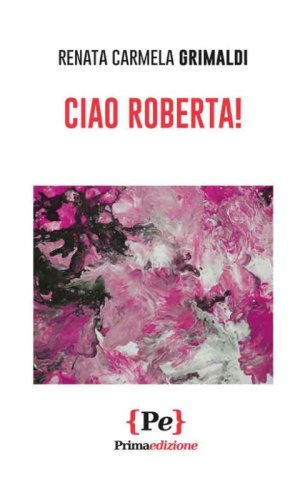 Ciao Roberta!