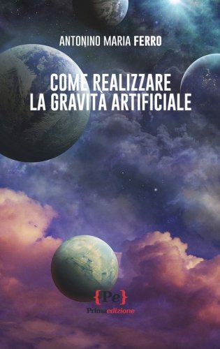 Come realizzare la gravit&agrave; artificiale