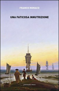 Una faticosa innutrizione