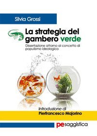 La strategia del gambero verde. Dissertazione attorno al concetto di populismo ideologico
