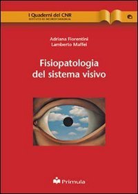 Fisiopatologia del sistema visivo