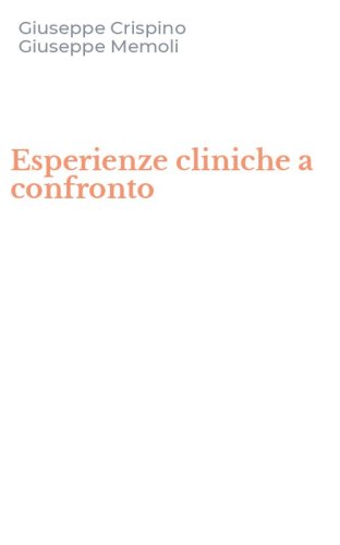 Esperienze cliniche a confronto
