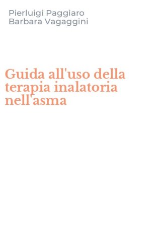 Guida all'uso della terapia inalatoria nell'asma