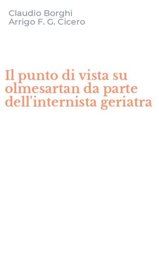 Il punto di vista su olmesartan da parte dell'internista geriatra