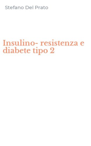 Insulino-resistenza e diabete tipo 2