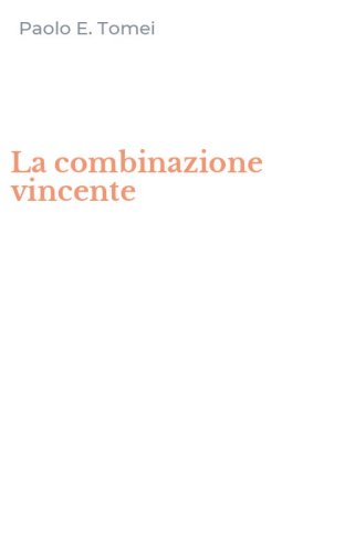 La combinazione vincente