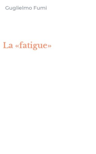 La &laquo;fatigue&raquo;