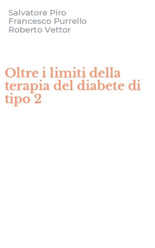 Oltre i limiti della terapia del diabete di tipo 2