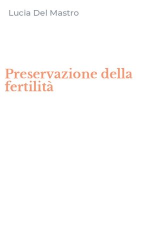 Preservazione della fertilit&agrave;