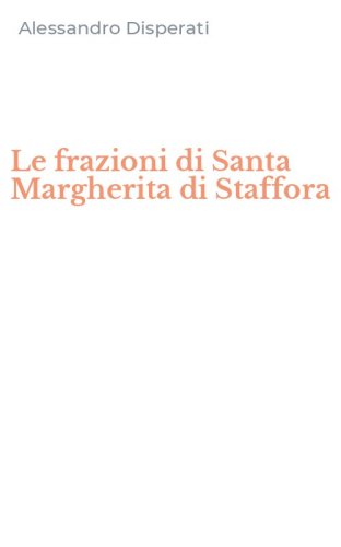 Le frazioni di Santa Margherita di Staffora