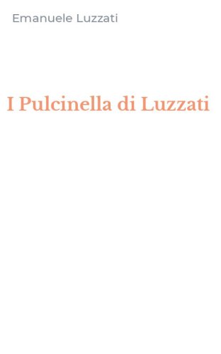I Pulcinella di Luzzati