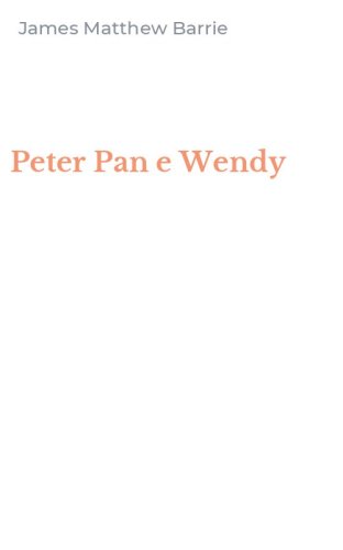 Peter Pan e Wendy