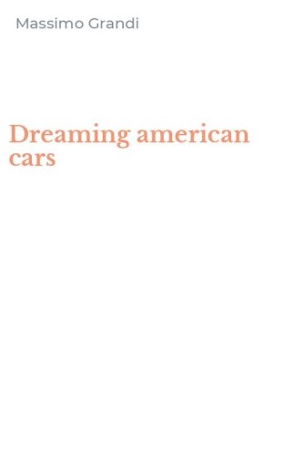 Dreaming american cars