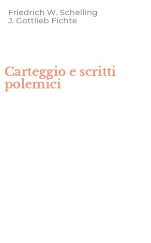 Carteggio e scritti polemici