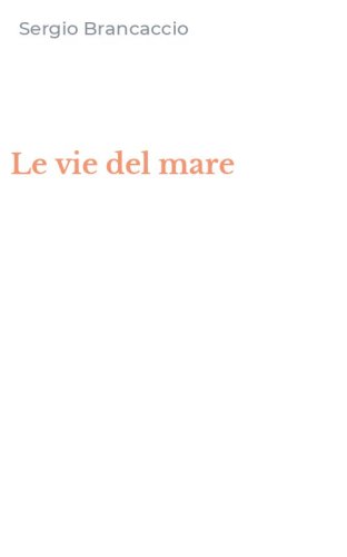 Le vie del mare