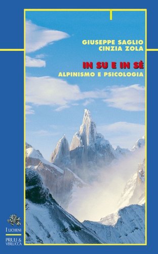 In su e in s&eacute;. Alpinismo e psicologia