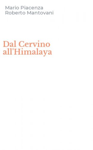 Dal Cervino all'Himalaya