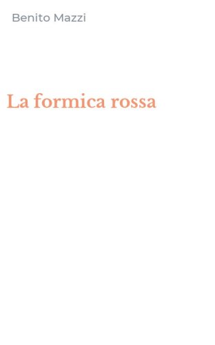La formica rossa