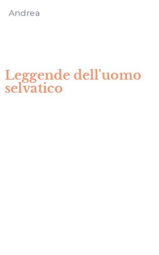 Leggende dell'uomo selvatico