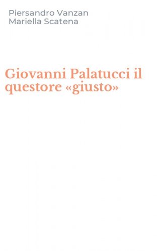 Giovanni Palatucci il questore &laquo;giusto&raquo;