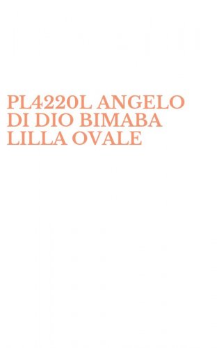 PL4220L ANGELO DI DIO BIMABA LILLA OVALE