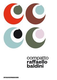 Compatto. Raffello Baldini legge Raffaello Baldini. Audiolibro