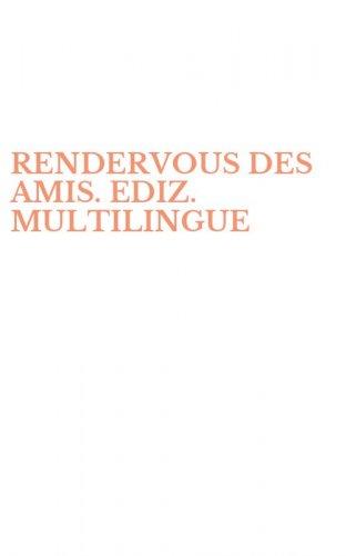 RENDERVOUS DES AMIS. EDIZ. MULTILINGUE