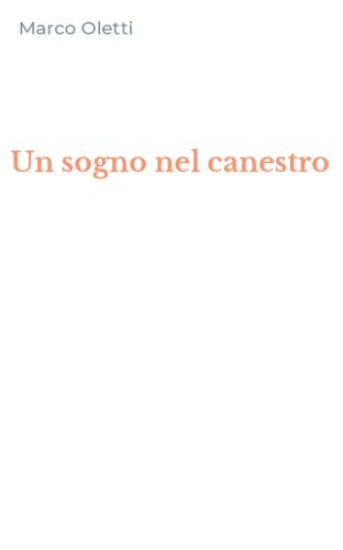 Un sogno nel canestro