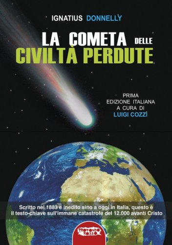 La cometa delle civilt&agrave; perdute