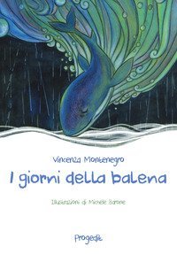 I giorni della balena