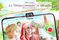 La &laquo;Divina Commedia&raquo; in 100 selfie