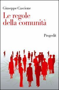 Le regole della comunit&agrave;