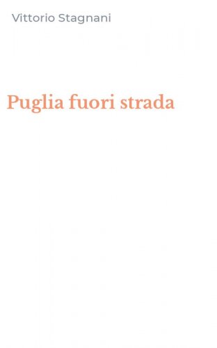 Puglia fuori strada