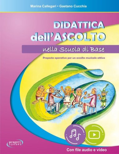 Didattica dell'ascolto nella scuola di base