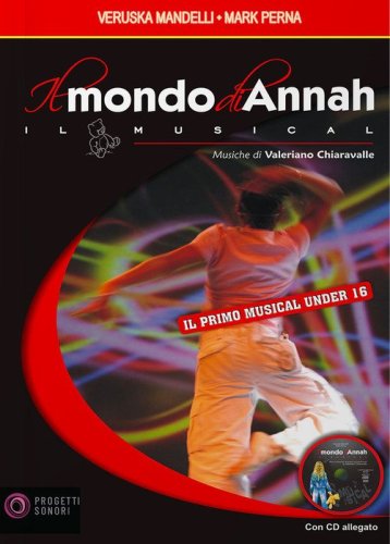 Il mondo di Annah. Il musical