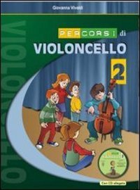 PERCORSI DI VIOLONCELLO. CON CD-AUDIO