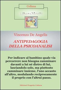 Antipedagogia della psicoanalisi