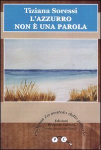 L'azzurro non &egrave; una parola