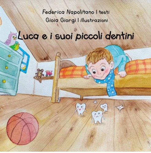 Luca e i suoi piccoli dentini
