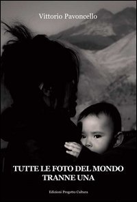 Tutte le foto del mondo tranne una