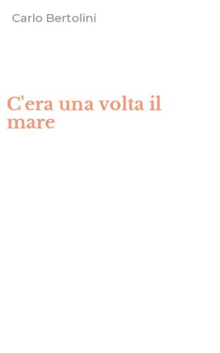 C'era una volta il mare
