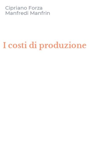 I costi di produzione