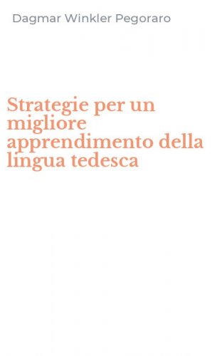 Strategie per un migliore apprendimento della lingua tedesca