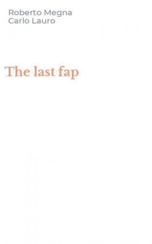 The last fap