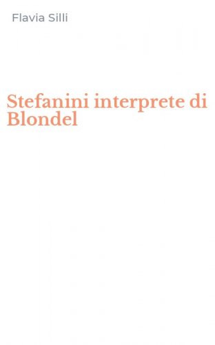 Stefanini interprete di Blondel