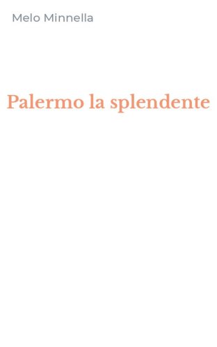 Palermo la splendente