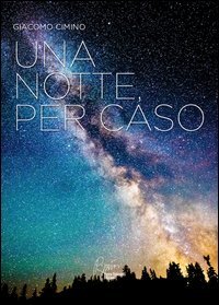 Una notte per caso