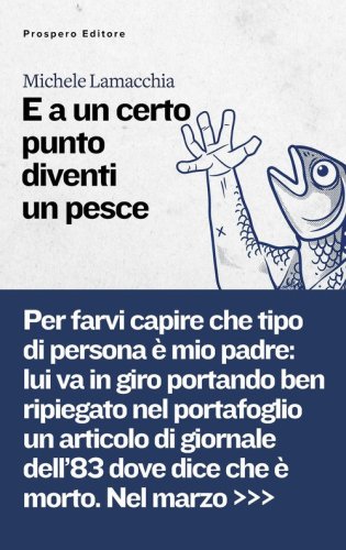 E a un certo punto diventi un pesce